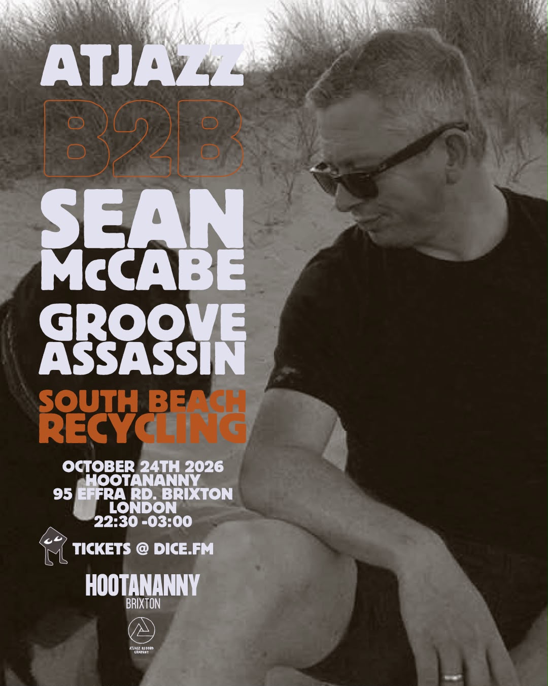 Hootananny Brixton / Atjazz · 24 October 2026 flyer